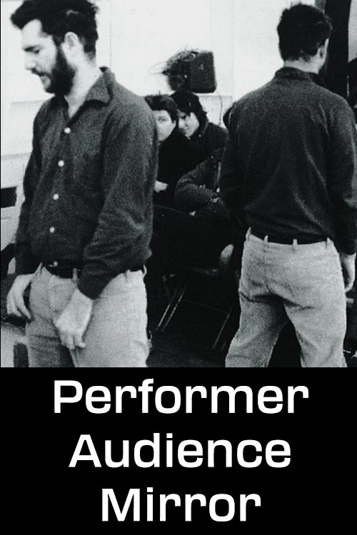Performer/Audience/Mirror постер