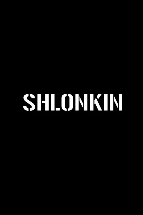 Shlonkin постер