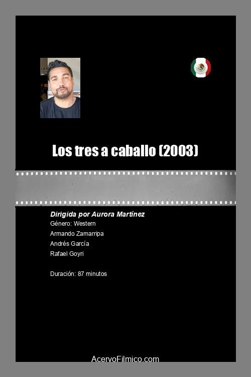 Los tres a caballo постер
