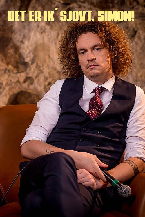 Det er ik´ sjovt, Simon! постер