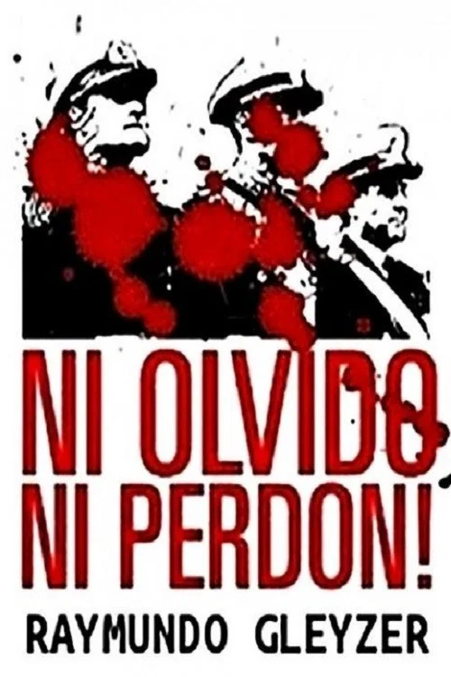 Ni olvido ni perdón: 1972, la masacre de Trelew постер