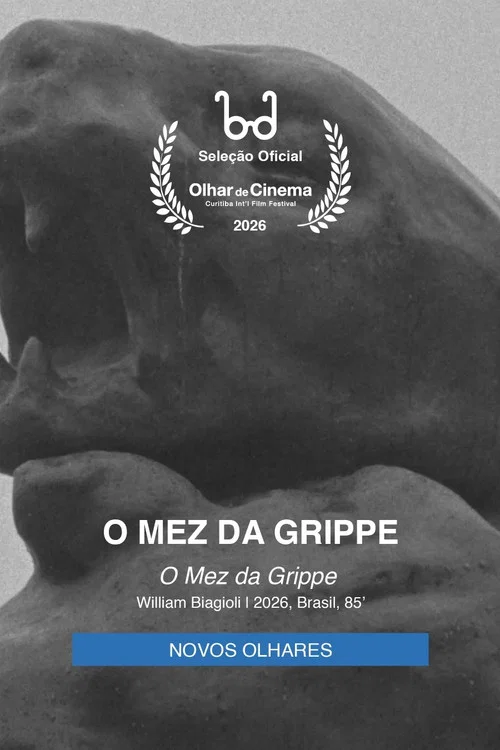 O Mez da Grippe постер