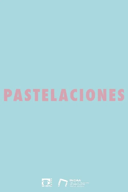 Pastelaciones постер