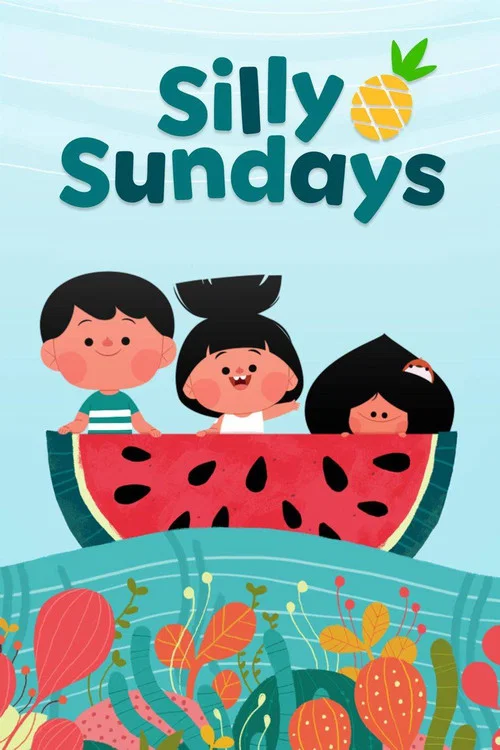 Silly Sundays постер