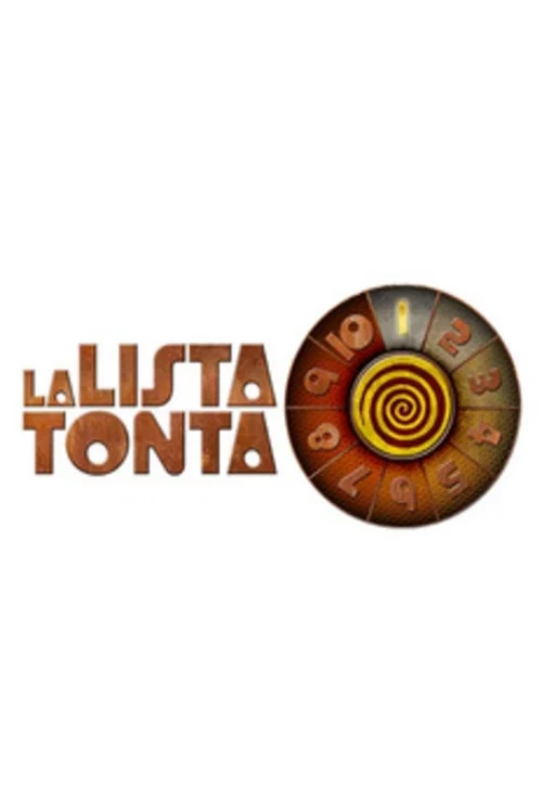 La Lista Tonta постер
