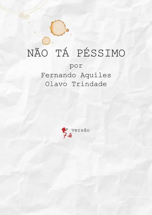 Não Tá Péssimo постер