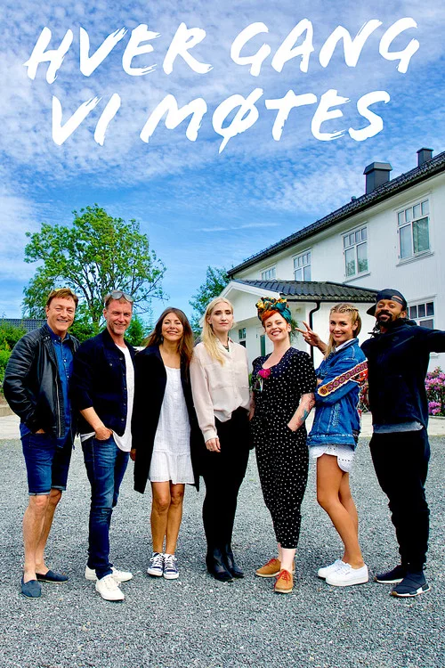 Hver gang vi møtes постер