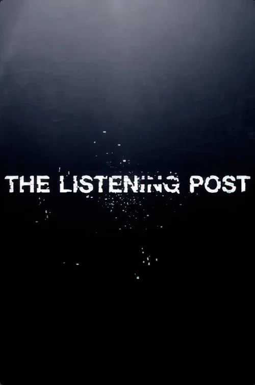 The Listening Post постер