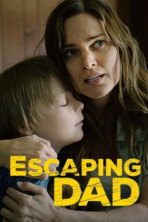 Escaping Dad постер