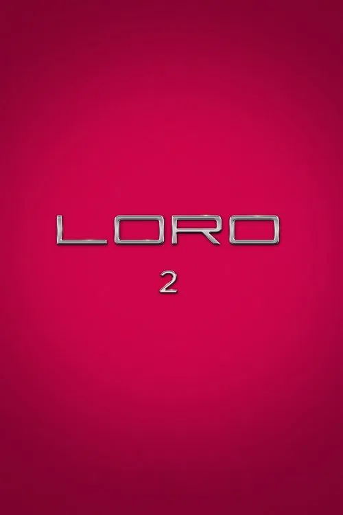 Loro 2 постер
