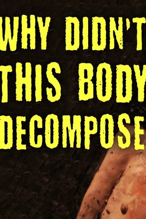 TED-Ed: Why Didn't This Body Decompose? постер