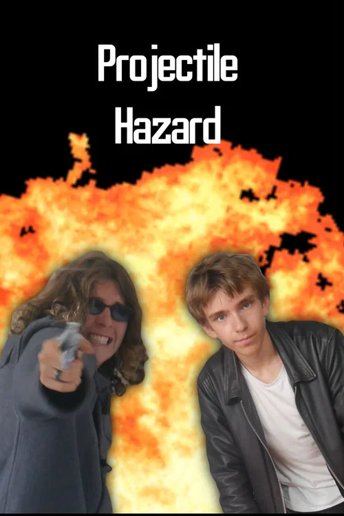 Projectile Hazard - Film Trailer постер