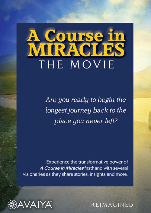 A Course in Miracles: The Movie постер