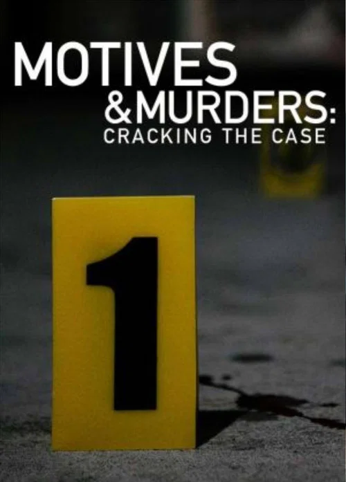 Motives & Murders: Cracking The Case постер