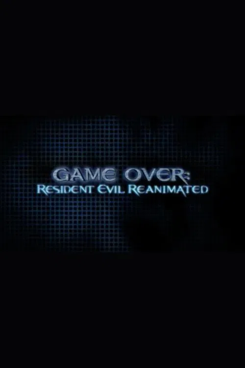 Game Over: Resident Evil Reanimated постер