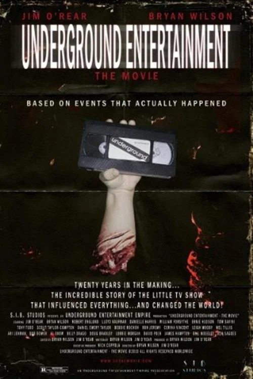 Underground Entertainment: The Movie постер