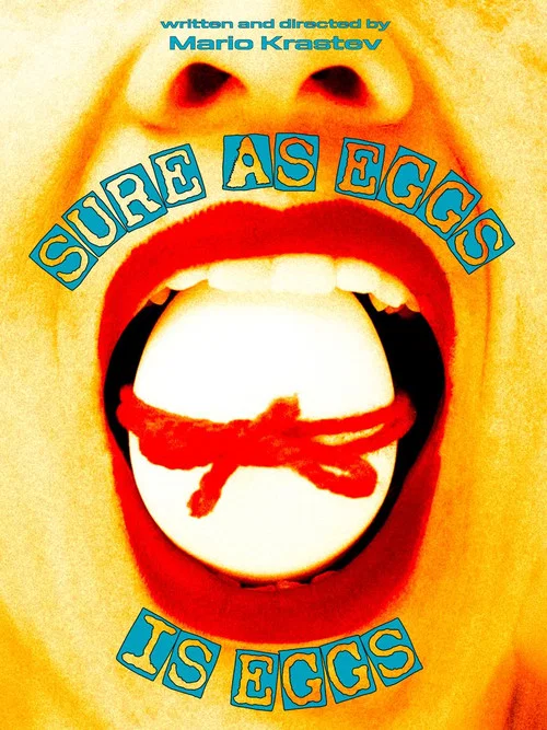 Sure as Eggs Is Eggs постер