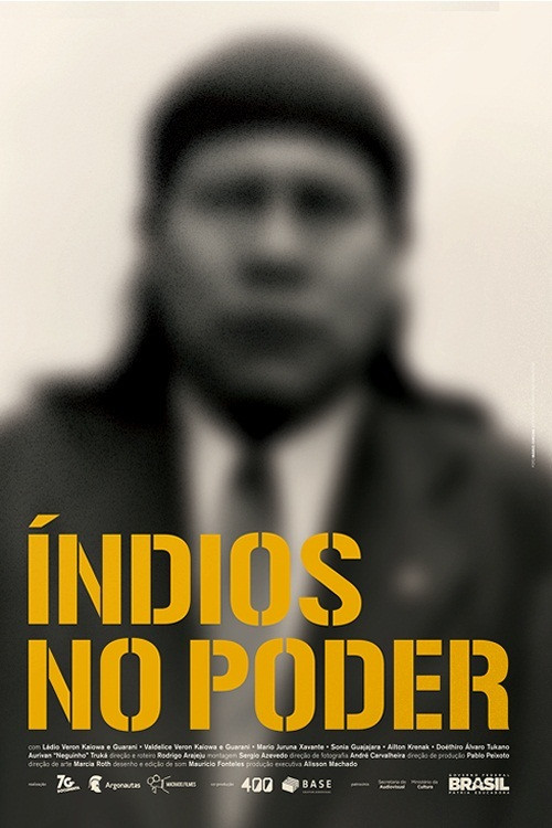 Índios no Poder постер
