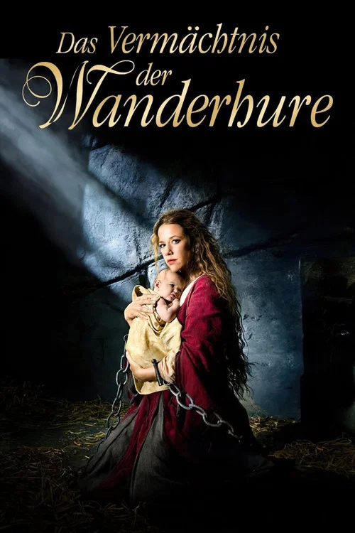 Das Vermächtnis der Wanderhure постер