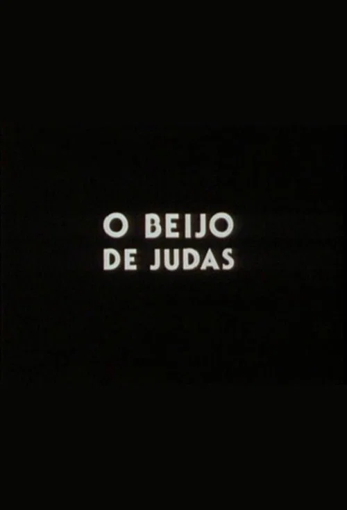 O Beijo de Judas постер