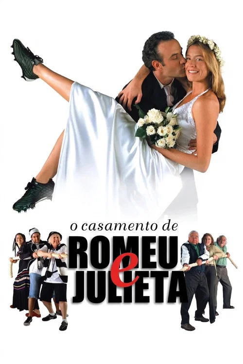 O Casamento de Romeu e Julieta постер