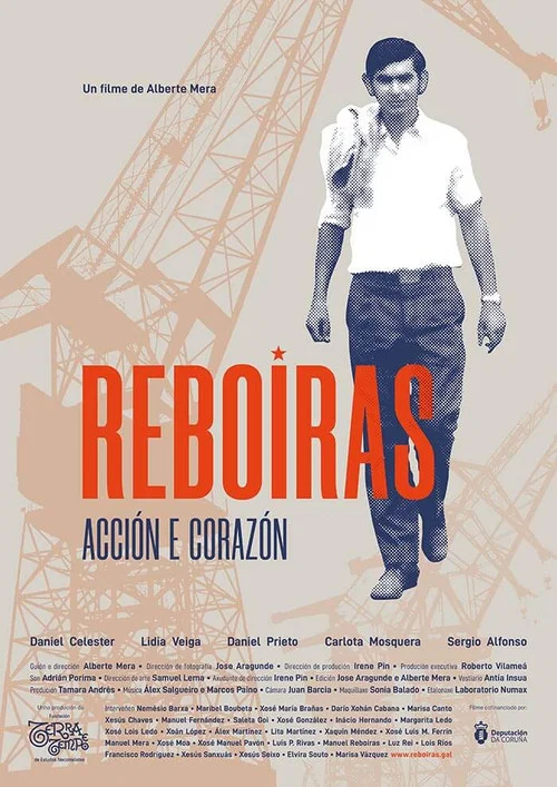 Reboiras. Acción e corazón. постер