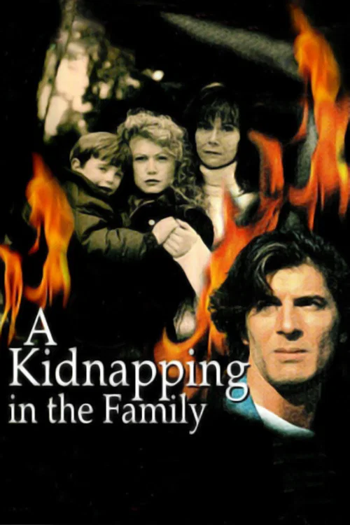 A Kidnapping in the Family постер