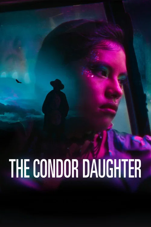 La hija cóndor постер