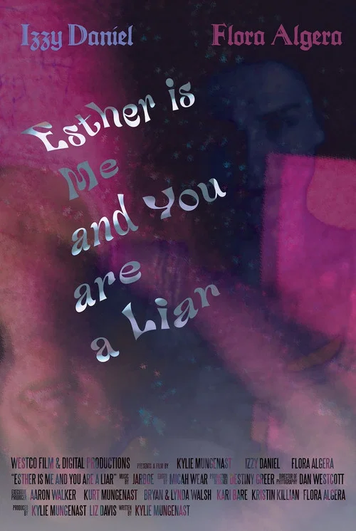 Esther Is Me And You Are A Liar постер
