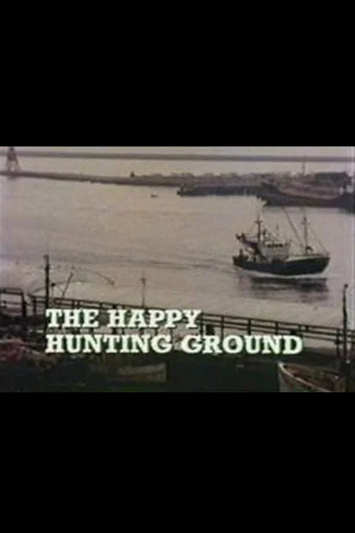 The Happy Hunting Ground постер