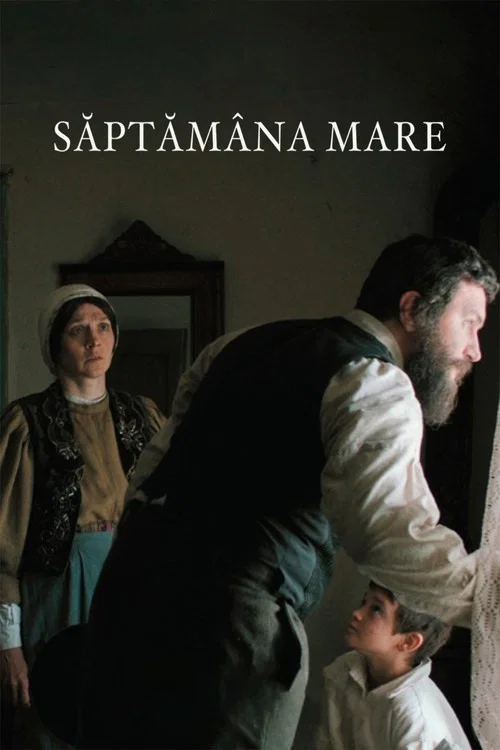 Săptămâna Mare постер