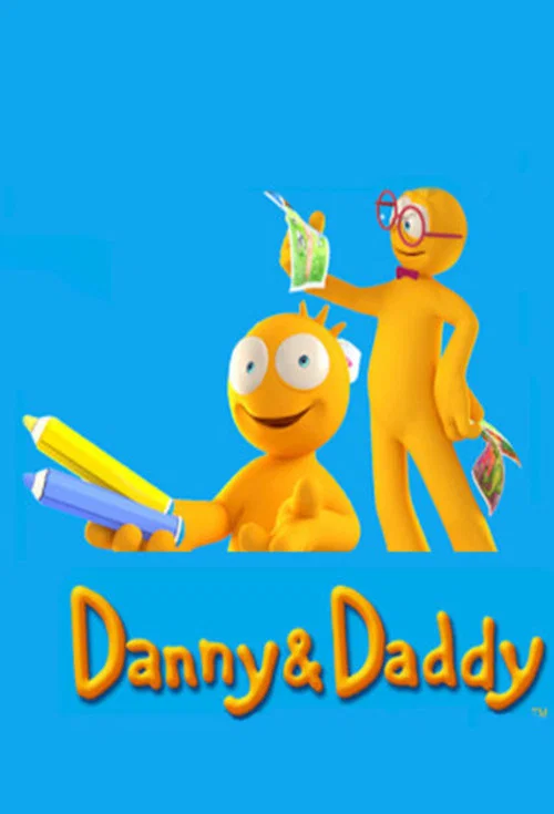 Danny & Daddy постер