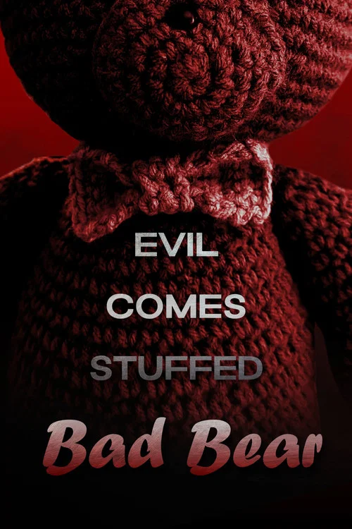 Bad Bear постер
