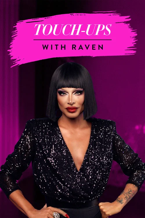 Touch Ups with Raven постер