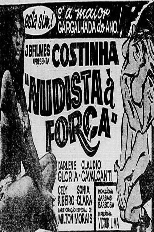 Nudista à Força постер