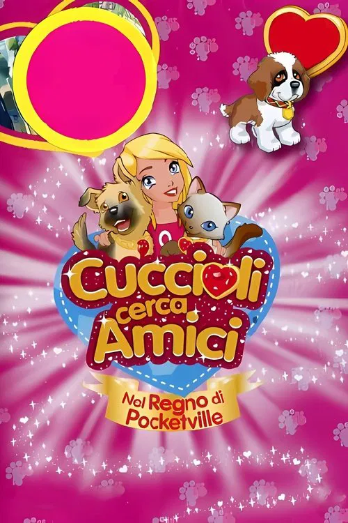 Cuccioli cerca amici - Nel regno di Pocketville постер