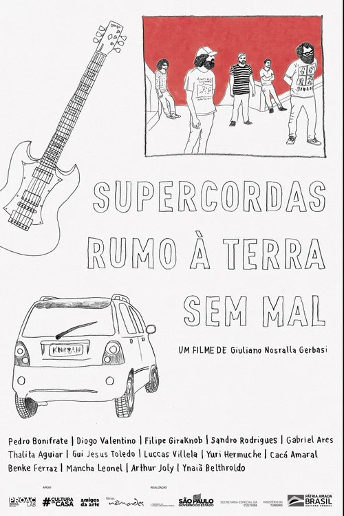 Supercordas Rumo à Terra Sem Mal постер