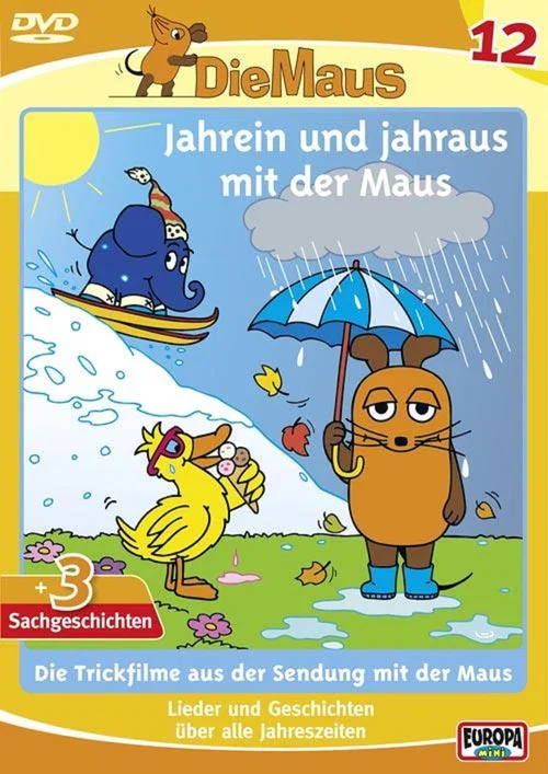 Die Maus 12 - Jahrein und jahraus mit der Maus постер