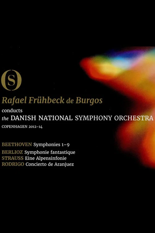 Beethoven: The Symphonies (Rafael Frühbeck de Burgos Conducts the Danish National Symphony Orchestra) постер