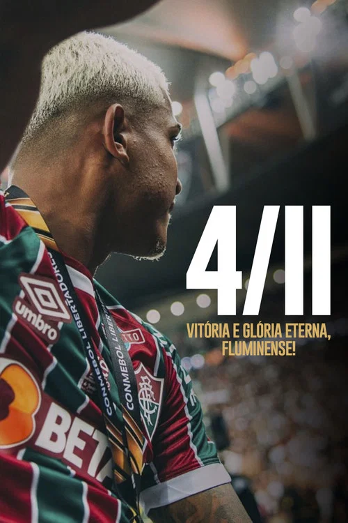 4 de Novembro: Fluminense, Vitória e Glória Eterna постер