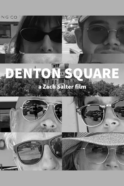 DENTON SQUARE постер