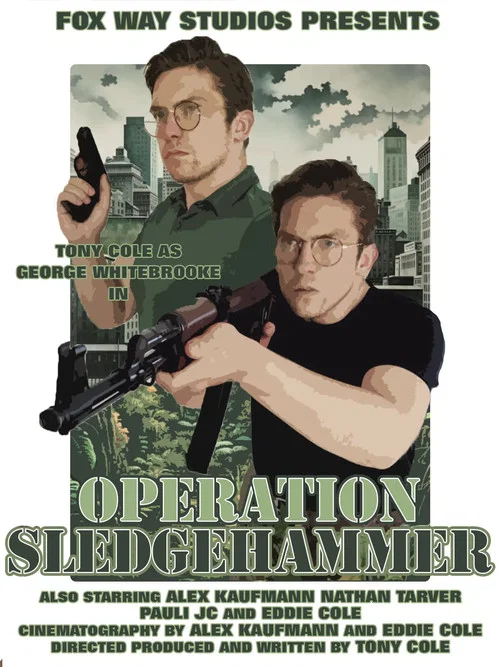 George Whitebrooke: Operation Sledgehammer постер