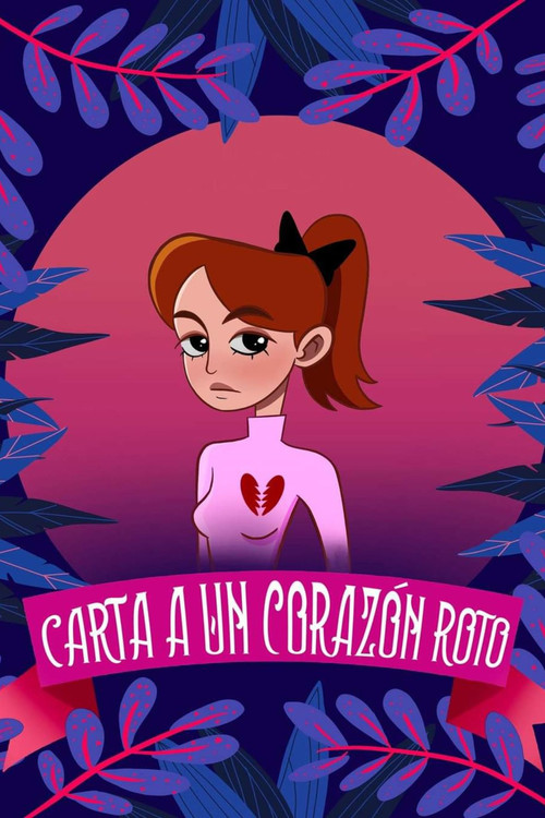 Carta a un corazón roto постер