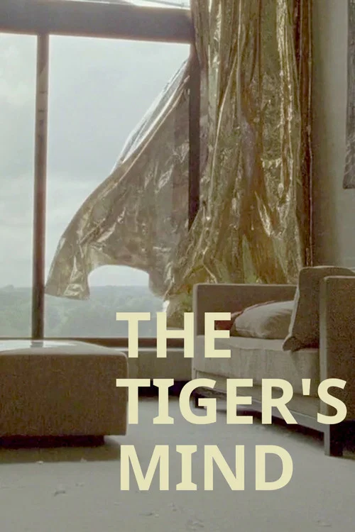 The Tiger's Mind постер
