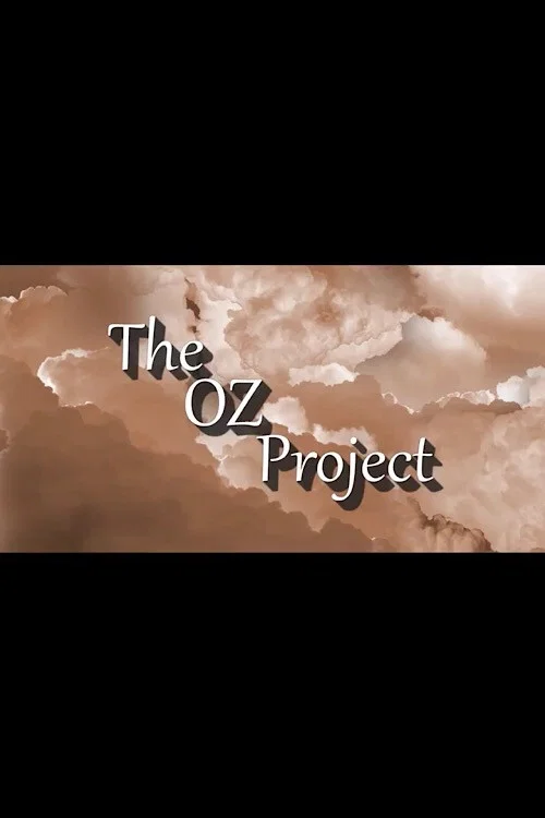 The Oz Project постер
