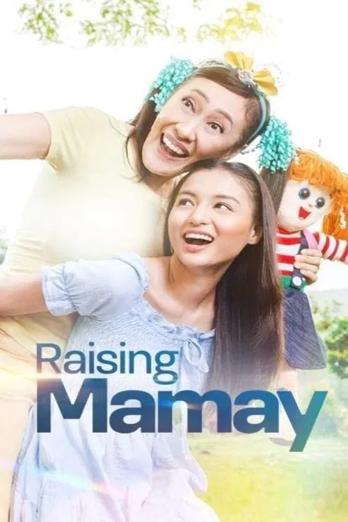 Raising Mamay постер