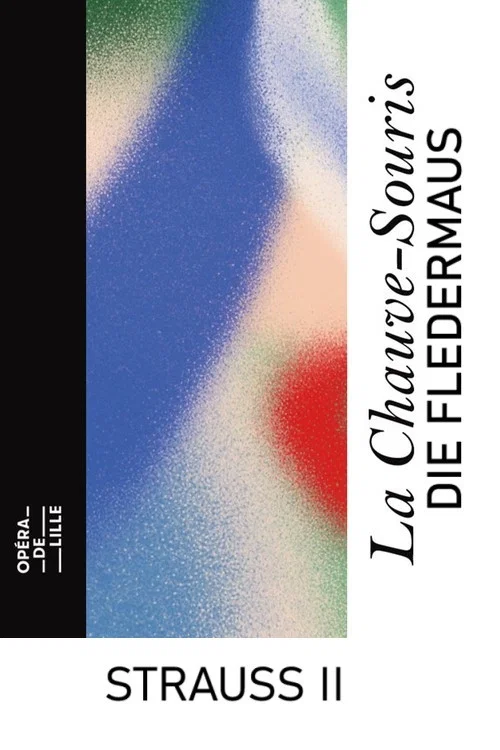 Die Fledermaus - Opéra de Lille постер