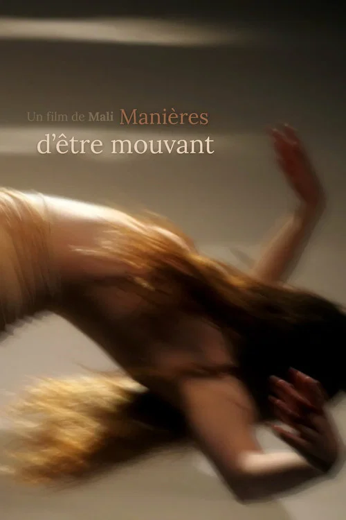 Manières d'être mouvant постер