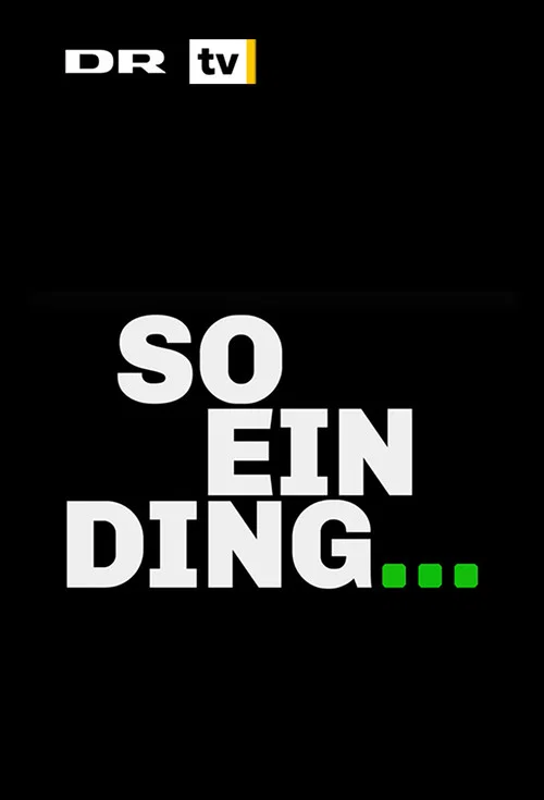 So ein Ding постер