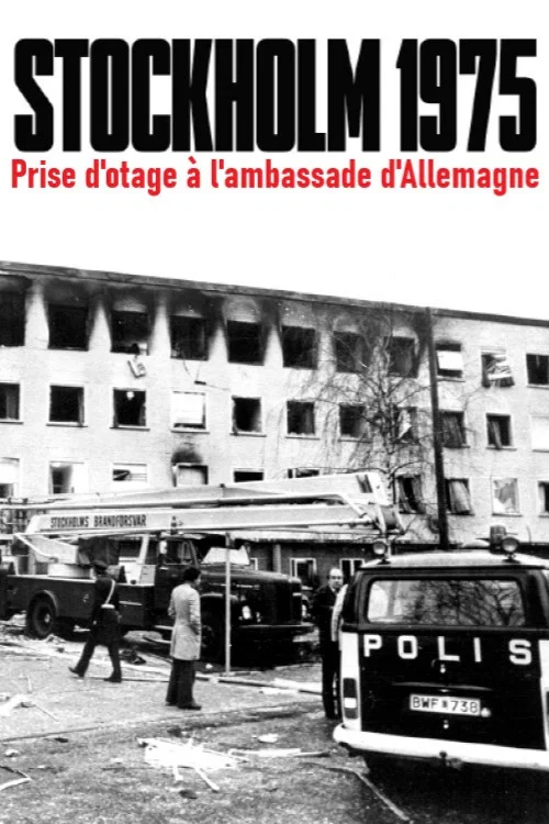 Terror in der Botschaft. Die RAF-Geiselnahme von Stockholm постер